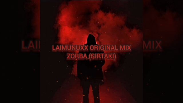 LAIMUNUXX ORGINAL MIX ZORBA (SIRTAKI) смотреть онлайн