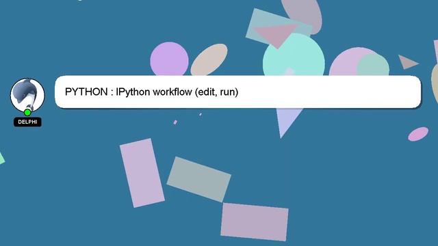 PYTHON : IPython workflow (edit, run) смотреть онлайн