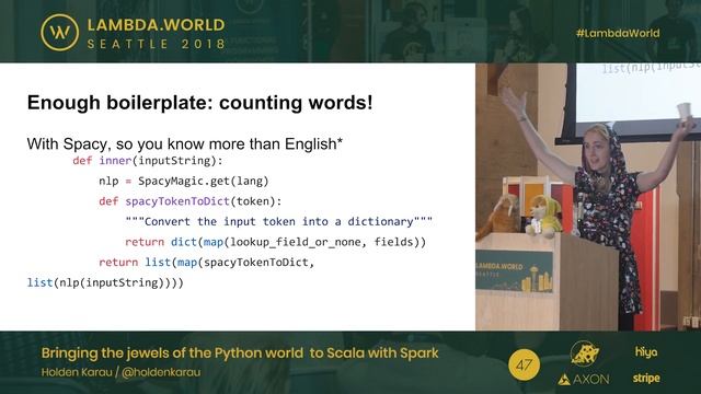 Lambda World 2018 - Bringing the Jewels of the Python World to Scala with Spark by Holden Karau смотреть онлайн