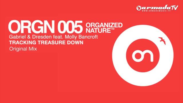 Gabriel & Dresden Feat. Molly Bancroft - Tracking Treasure Down (Original Mix)
