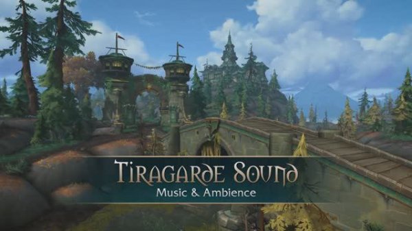 Tiragarde Sound - Music & Ambience - World of Warcraft