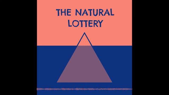 Episode 1: The Natural Lottery смотреть онлайн