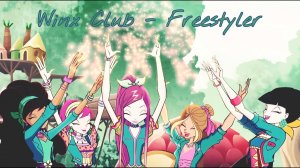 Winx Club - Freestyler