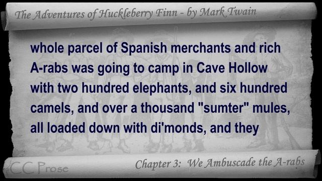 Chapter 03 - The Adventures of Huckleberry Finn by Mark Twain - We Ambuscade the A-rabs смотреть онлайн