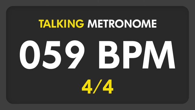 59 BPM - Talking Metronome (4/4) смотреть онлайн