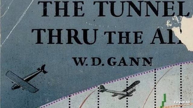 W D GANN The Tunnel Thru The Air AUDIOBOOK Chapter 12 смотреть онлайн