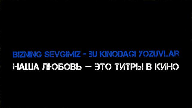 Jony - Титры, перевод на узбекский язык | titrlar, tarjima смотреть онлайн