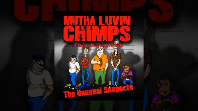 Mutha Luvin Chimps - I Miss Joe Summer (Official Audio ©2017) [Punk Rock] смотреть онлайн