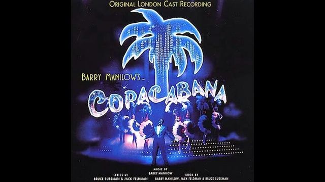 Copacabana (1994 Original London Cast) - 6. Man Wanted смотреть онлайн