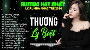 Thương Ly Biệt RumBa Ngân Ngân - Sóng Gió Rumba - RUMBA HAY NHẤT - LK Rumba Nhạc Trẻ Ngân Ngân Cove