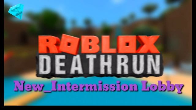 Roblox Deathrun: Intermission Spring 2018 Soundtrack смотреть онлайн