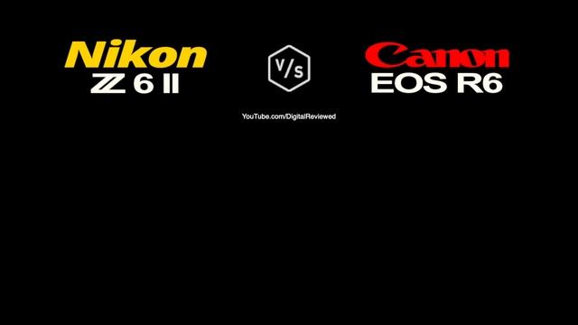 Nikon Z6 II vs Canon EOS R6 смотреть онлайн