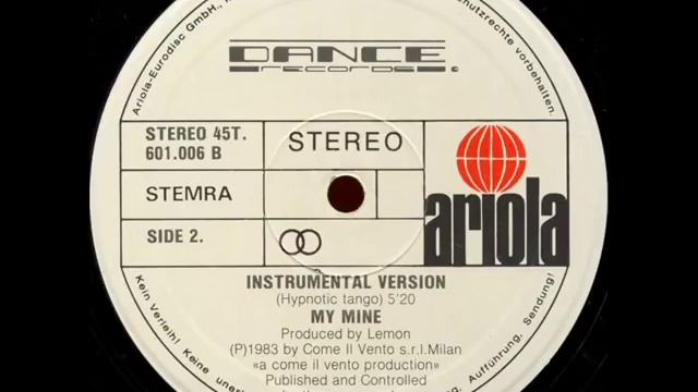 MY MINE - HYPNOTIC TANGO (ORIGINAL 12'' VERSION) (℗1983) смотреть онлайн