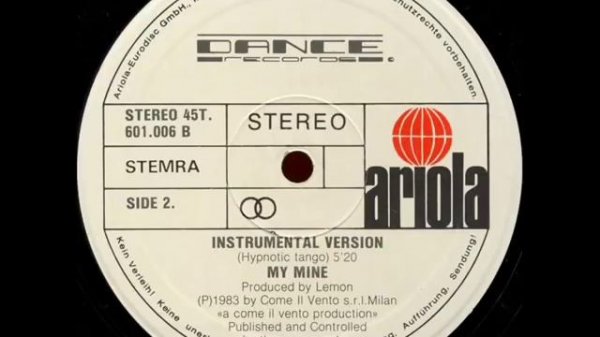 MY MINE - HYPNOTIC TANGO (ORIGINAL 12'' VERSION) (℗1983)