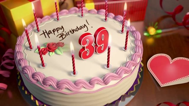 Happy 39th Birthday Cake Animation смотреть онлайн