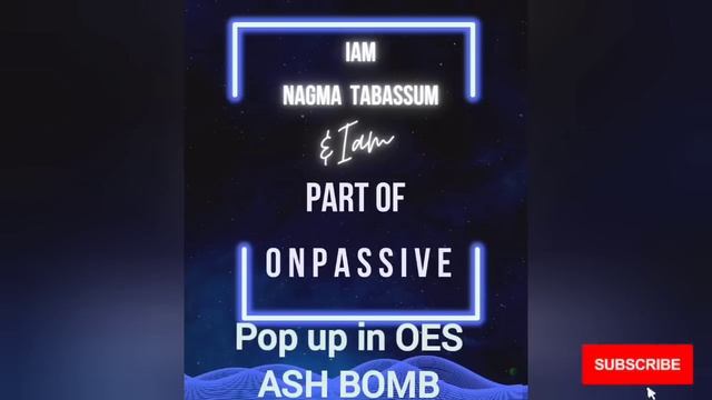 #ONPASSIVE||IMPORTANT UPDATES||POP UP IN OES||A BOMB||#nagmatabassum смотреть онлайн