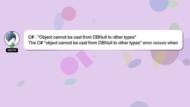 C# : "Object cannot be cast from DBNull to other types" смотреть онлайн