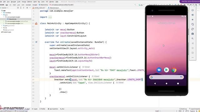 Kotlin ile Mobil (Android) Programlama - Mesajlar (Toast , SnackBar ve Alert Dialog) смотреть онлайн