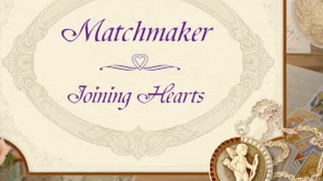 Matchmaker Joining Hearts Soundtrack 1 смотреть онлайн