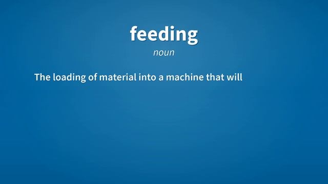 Feeding | Meaning of feeding смотреть онлайн