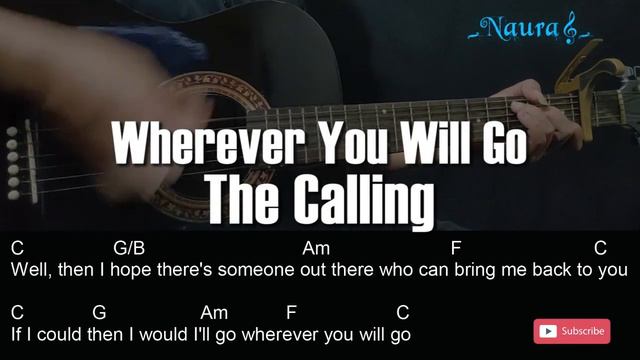 The Calling - Wherever You Will Go Guitar Chords Lyrics смотреть онлайн