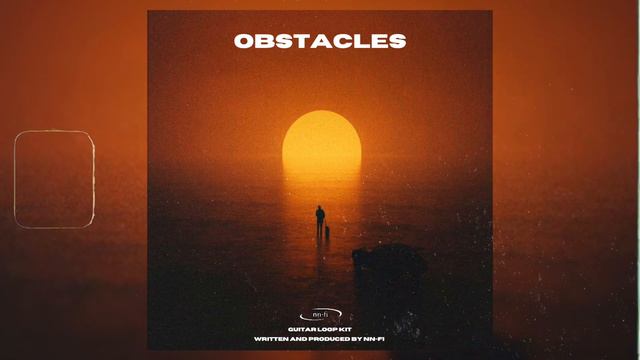 [FREE] Guitar Loop Kit/Sample Kit "Obstacles" - Juice WRLD, Lil Peep, Trippie Redd, Dro Kenji, ... смотреть онлайн