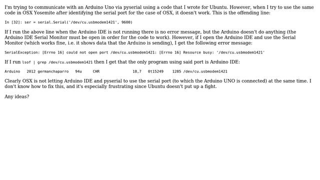 Arduino: Arduino IDE in conflict with pyserial for use of serial port in OSX Yosemite смотреть онлайн