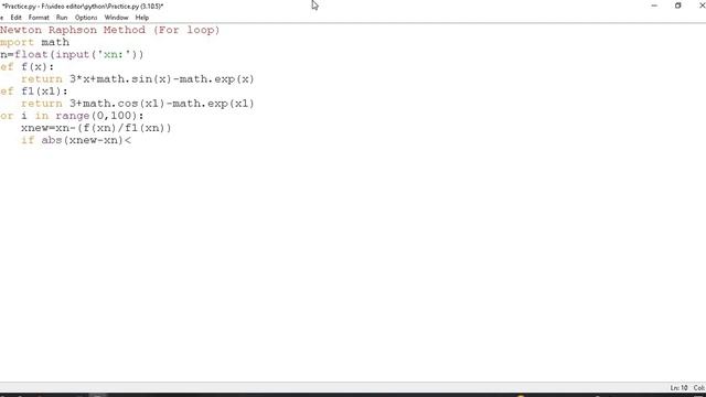How to write a code for Newton Raphson method using For loop in python idle | 2023 | смотреть онлайн