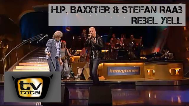 H.P. Baxxter & Stefan Raab - Rebel Yell (Live @ TV Total, 2015.12.08) смотреть онлайн