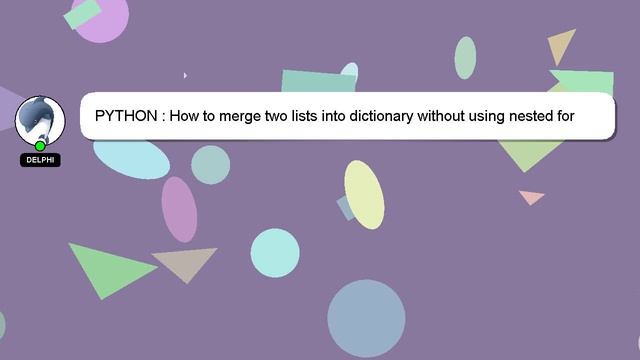 PYTHON : How to merge two lists into dictionary without using nested for loop смотреть онлайн