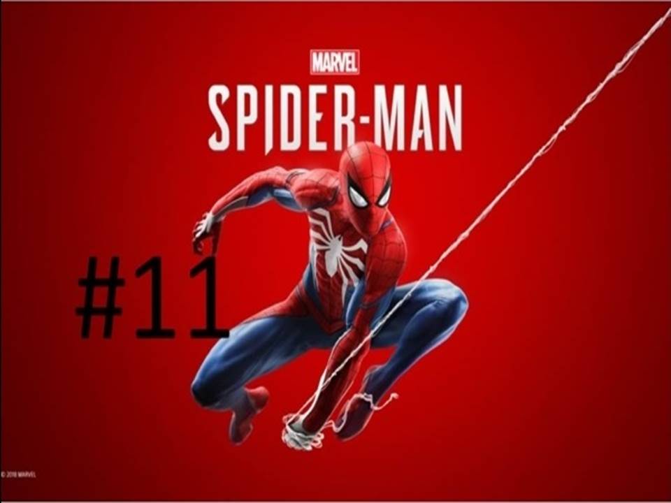 Прохождение игры Marvel's Spider-Man часть #11.