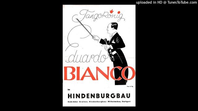 Orch. Argentina Eduardo Bianco (+voc): Olvidala - Tango (Mailand 1935) смотреть онлайн