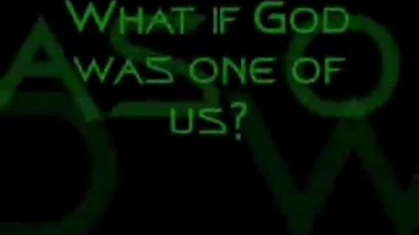 Alanis Morissette - What If God Was One Of Us (lyrics)
