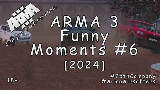 ARMA 3 - Забавные моменты #6 [2024] смотреть онлайн