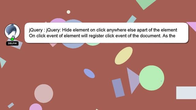 jQuery : jQuery: Hide element on click anywhere else apart of the element смотреть онлайн
