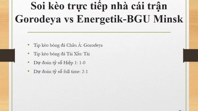 Dự đoán kèo Gorodeya vs Energetik BGU Minsk – 03/08/2020 – Lucky88 смотреть онлайн