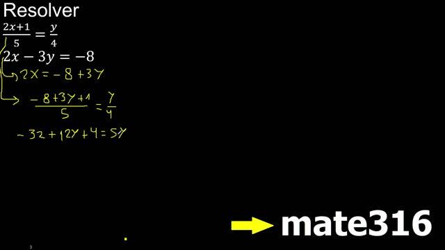 (2x+1)/5=y/4 2x-3y=-8 sistema de ecuaciones , 2 variables con fracciones смотреть онлайн