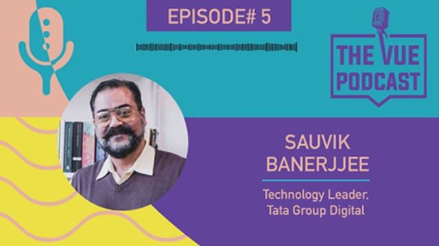 The Vue Podcast: Leaders in Retail | Sauvik Banerjjee смотреть онлайн