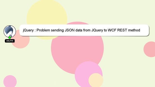 jQuery : Problem sending JSON data from JQuery to WCF REST method смотреть онлайн
