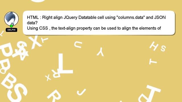 HTML : Right align JQuery Datatable cell using "columns.data" and JSON data? смотреть онлайн