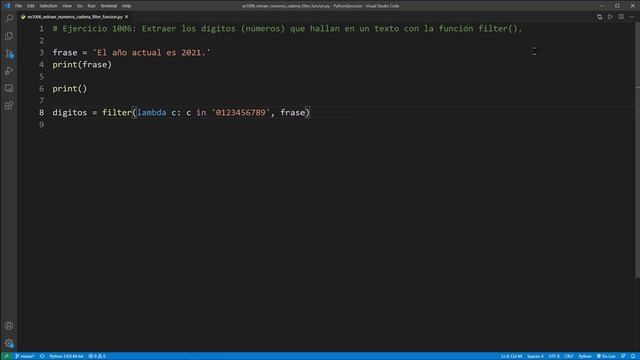Python Ejercicio: 1006 Extraer los Dígitos que se Hallen en un Texto Usando la Función filter() смотреть онлайн