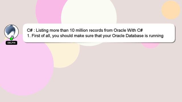 C# : Listing more than 10 million records from Oracle With C# смотреть онлайн