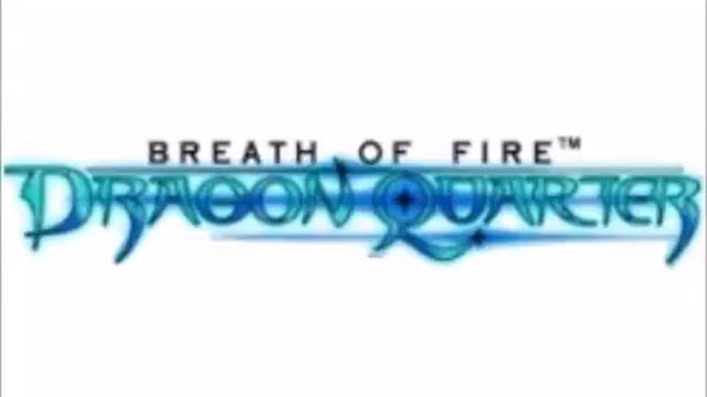 Breath of Fire 5 Dragon Quarter: Omen смотреть онлайн