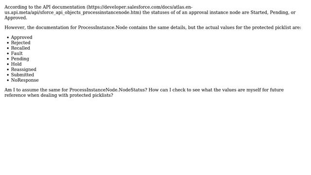 Salesforce: What are the picklist values for ProcessInstanceNode.NodeStatus? смотреть онлайн