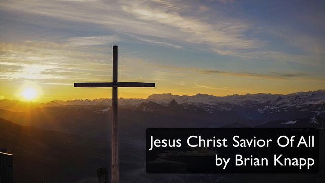 Jesus Christ Savior Of All смотреть онлайн