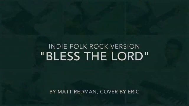 Bless the Lord - Cover смотреть онлайн