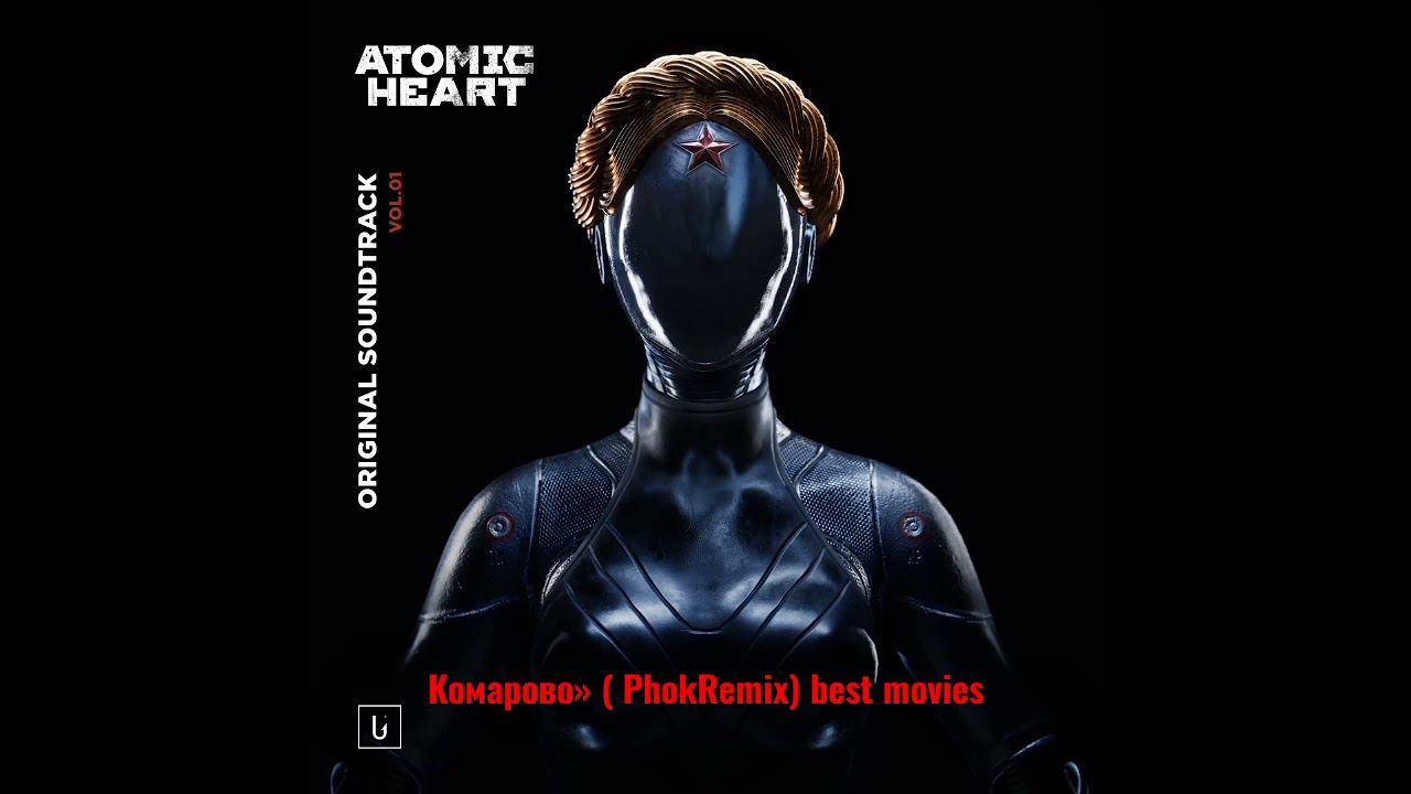 Atomic Heart vol. 1 OST смотреть онлайн