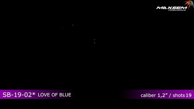 LOVE OF BLUE батарея салютов 19 залпов