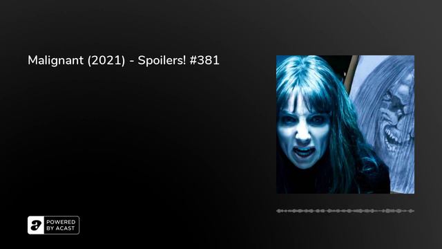 Malignant (2021) - Spoilers! #381 смотреть онлайн