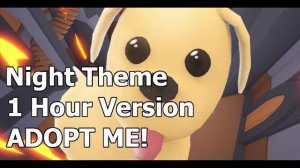 ?Adopt me Night Theme 1 Hour!?